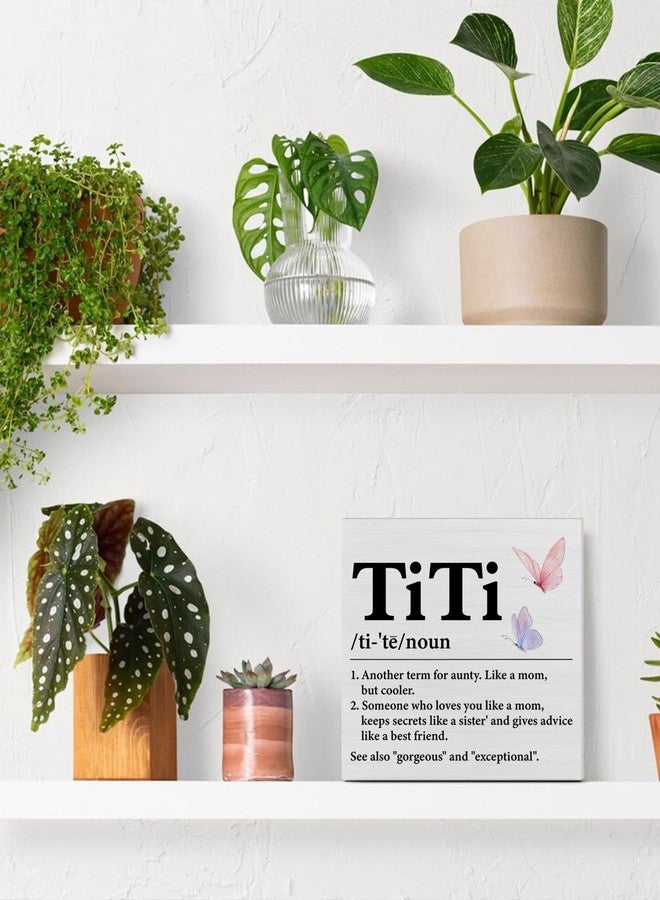 CIANMGD Aunt Gifts for Birthday Mother's Day - Auntie Aunt Wooden Sign Titi Definition Wood Block Sign Decorations for Home Bedroom Desk Shelf Tabletop (5 X 5 Inches) - Image 5